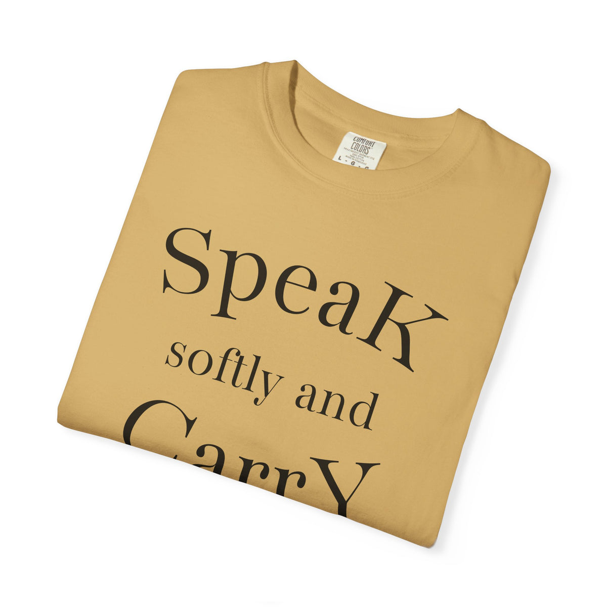 Speak Softly and Carry A Big Stick T-Shirt | Pencil Graphic
