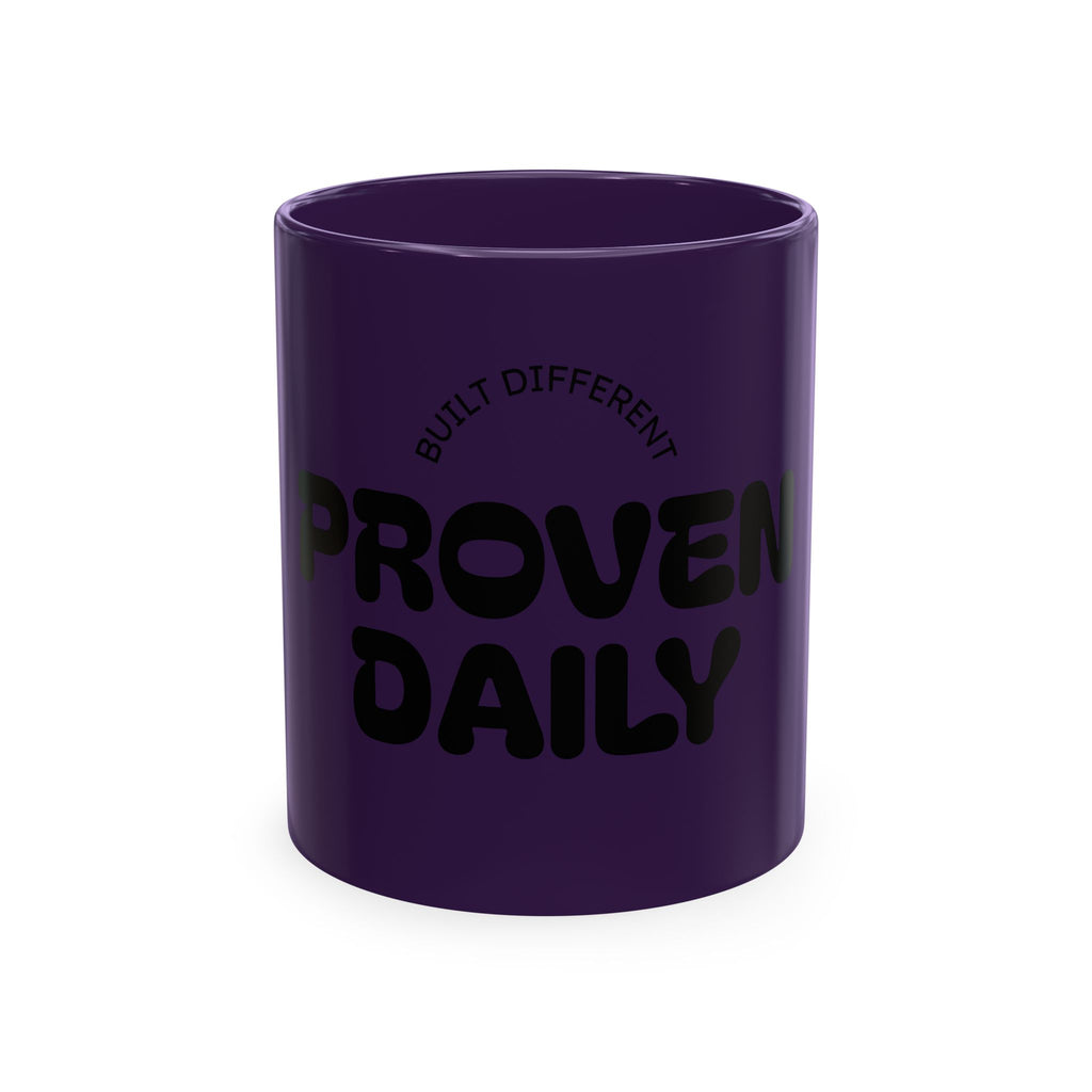 Proven Daily Ceramic Mug — "Built Different est. 2026" Motivational Coffee Cup