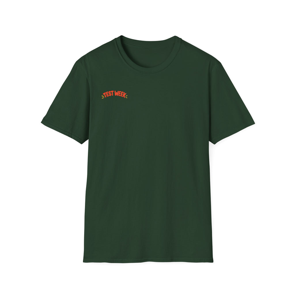 Test Week T‑Shirt