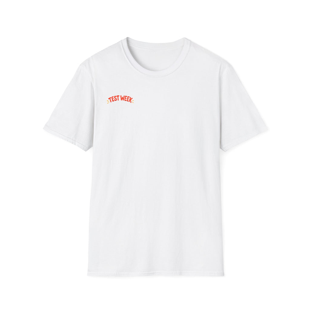 Test Week T‑Shirt