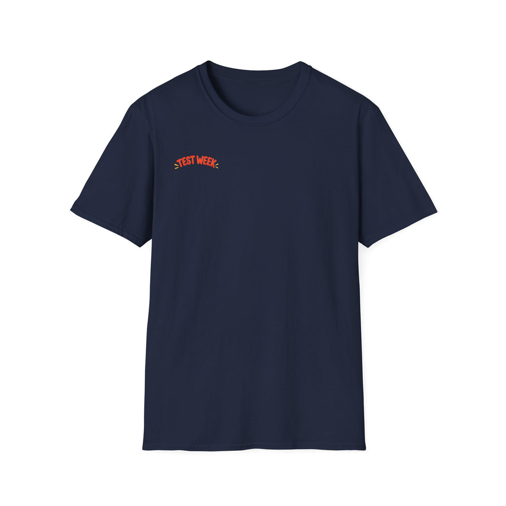 Test Week T‑Shirt