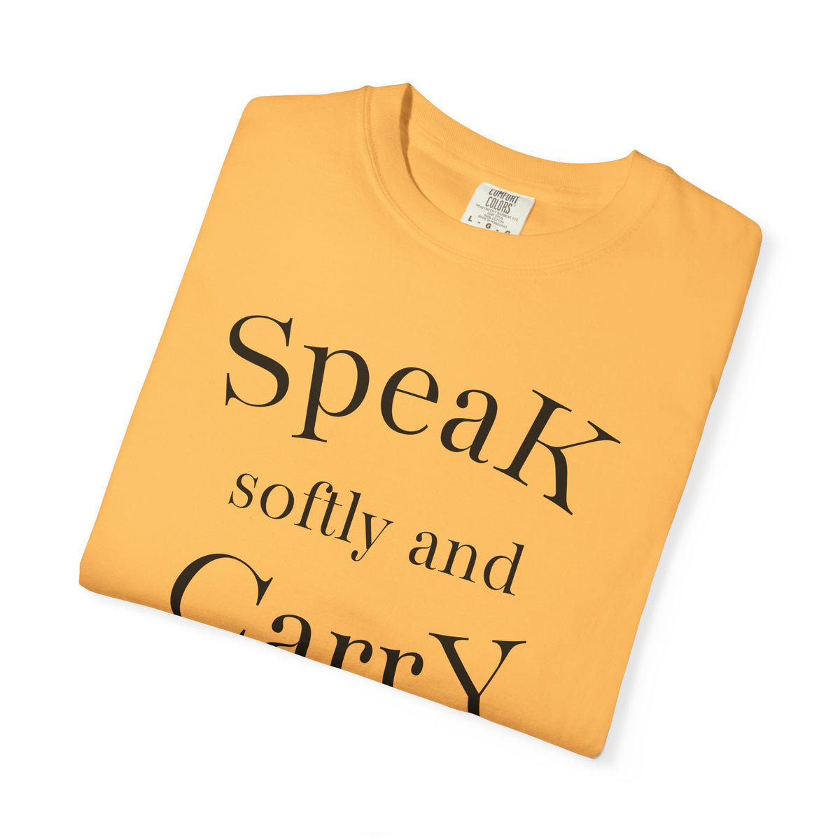 Speak Softly and Carry A Big Stick T-Shirt | Pencil Graphic
