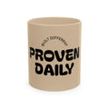 Proven Daily Ceramic Mug — "Built Different est. 2026" Motivational Coffee Cup