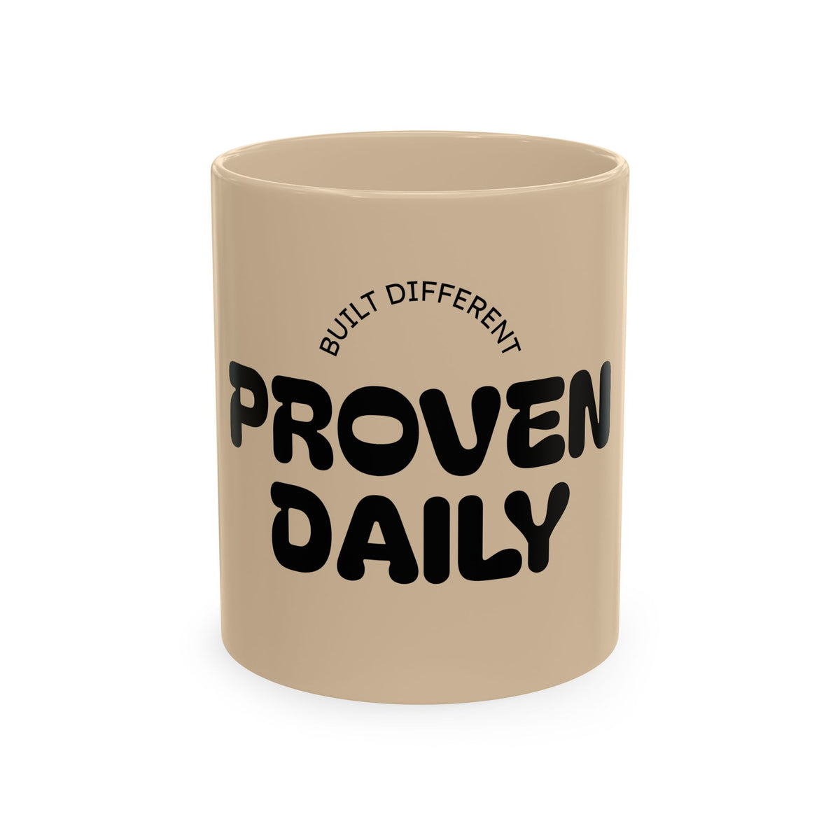 Proven Daily Ceramic Mug — "Built Different est. 2026" Motivational Coffee Cup